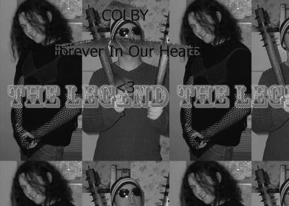 COLBY - Always Remembered, Never Forgotten
