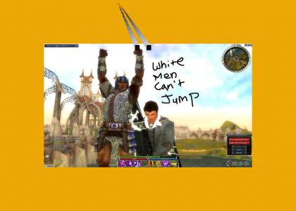 even in guild wars white men can't jump