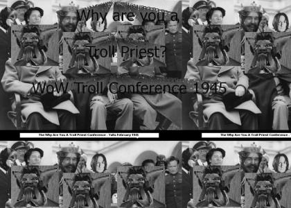 WoW Troll Priest Conference 1945