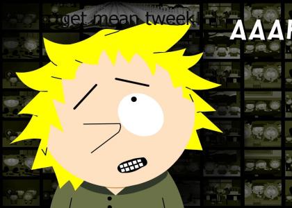 Get Mean Tweek!