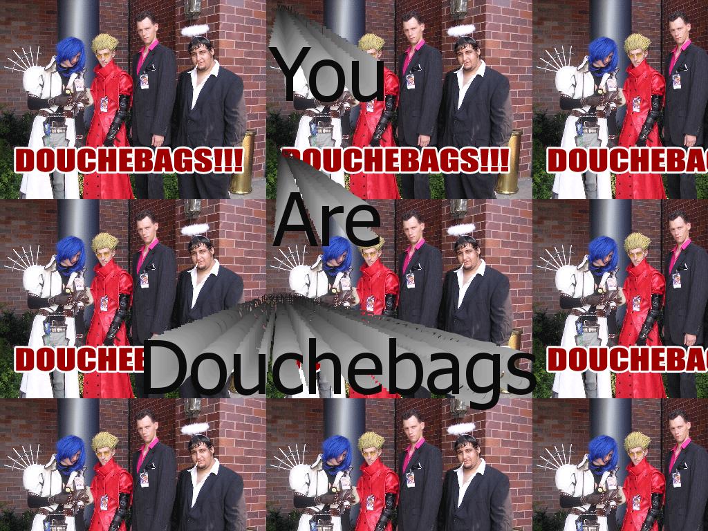 douchebags