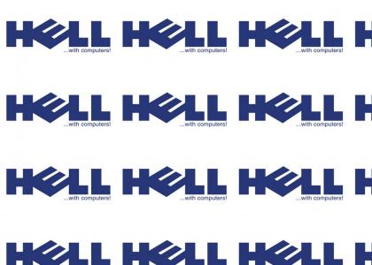 Dell has merged with Hell(with updated sound)