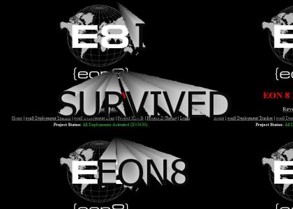 I SURVIVED EON8