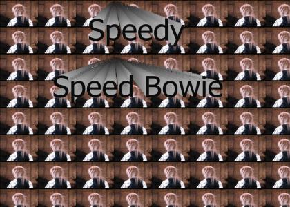 Isn't David Bowie Fast? (Dew Army)
