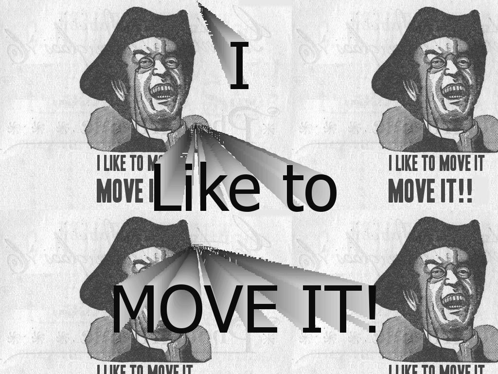 liketomoveitmoveit