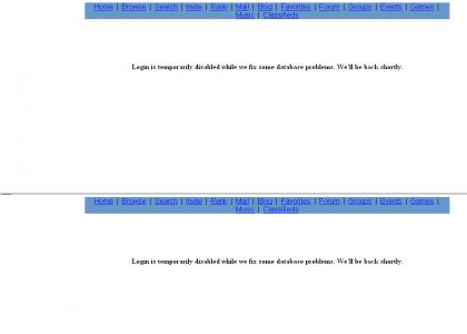 The Myspace, is Down.