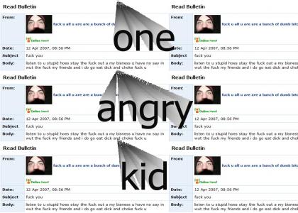 one angry kid