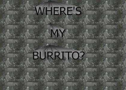 Hitler Wants His Burrito