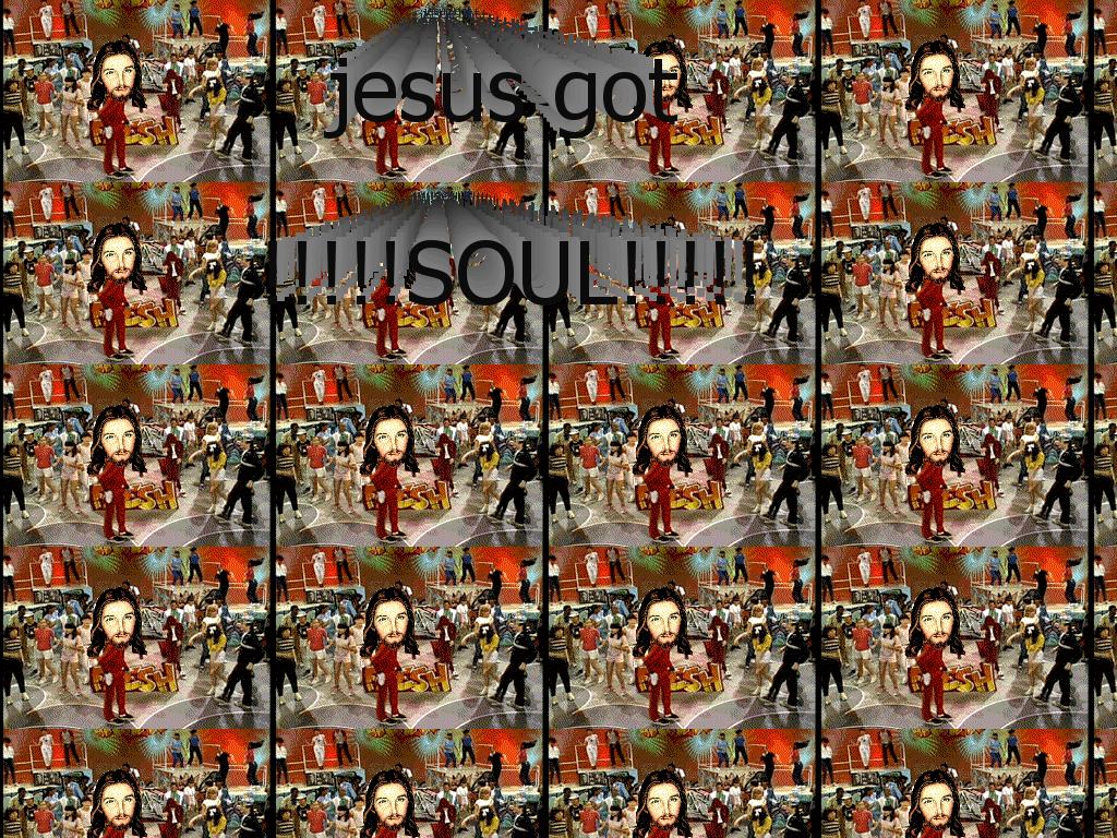 jesusgotsoul