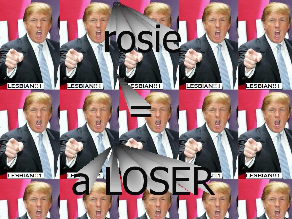 trumpvsrosie