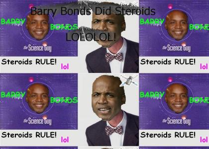 Barry Bonds the Steroid Guy