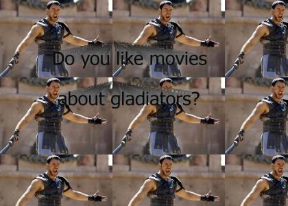 Gladiator!