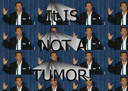 It's Not A Tumor!