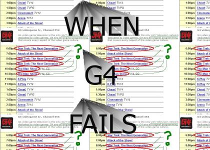 g4 fails at life