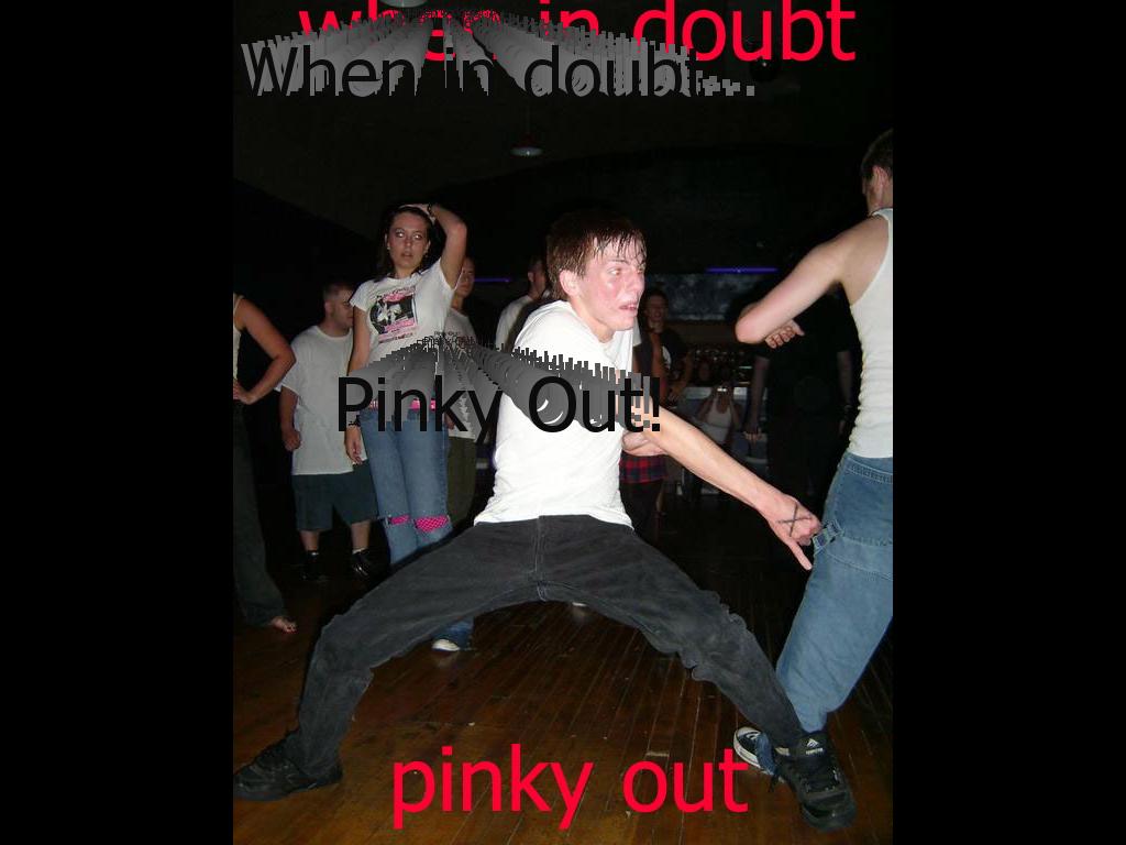 pinkyout