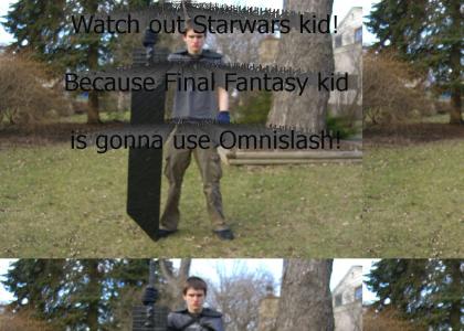 Look out Starwars kid