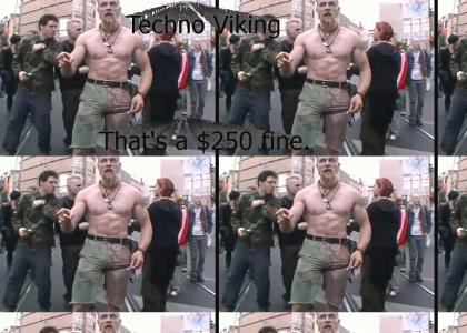 Techno Viking Approves of Littering!