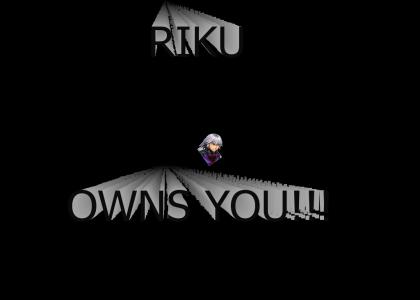 Riku owns you