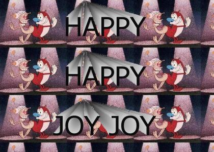 Happy! Happy! Joy! Joy! Ren and Stimpy