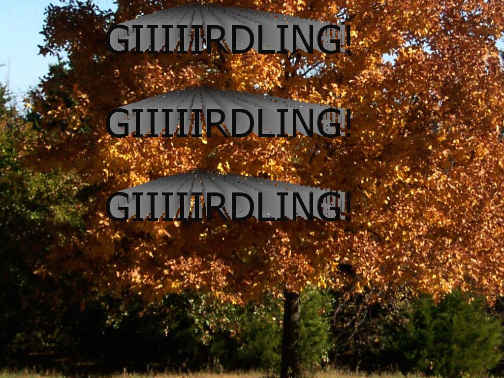 Girdling