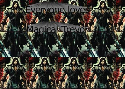 Everyone loves Trevor Belmont