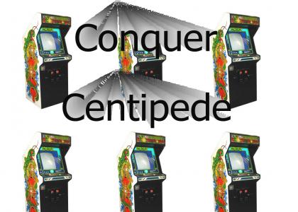 Conquer Centipede