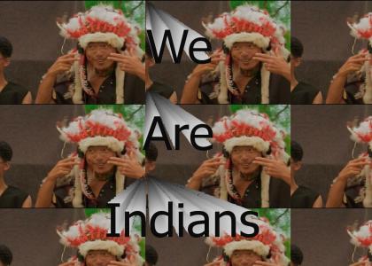 we are indians