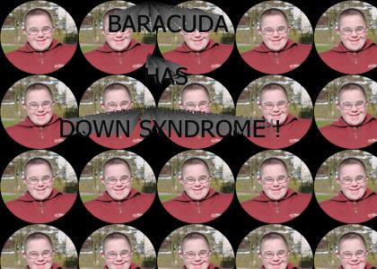 Baracuda has down syndrome