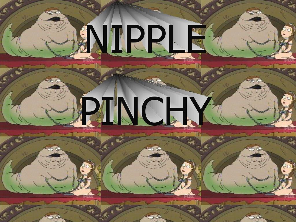 nipplepinchy