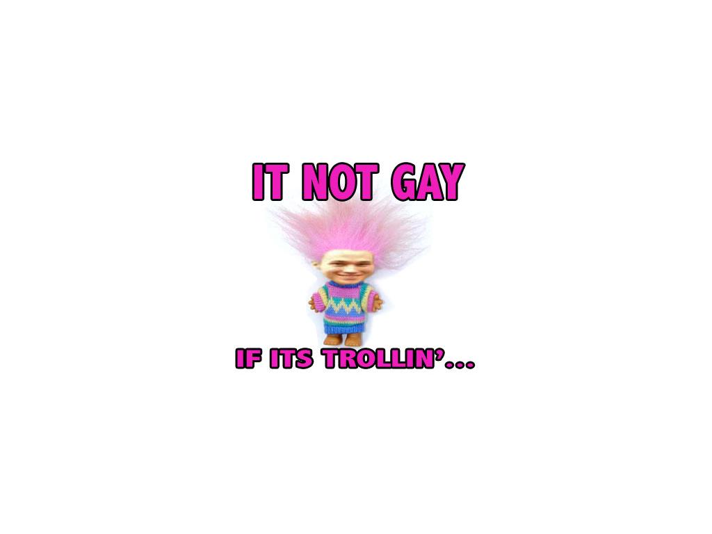 ITNOTGAY