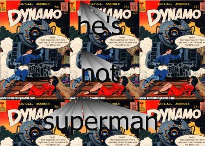 not superman