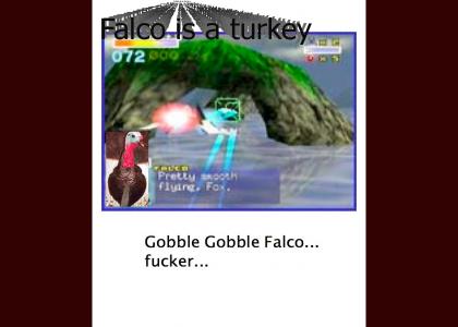 Falco Lombardi is a turkey.