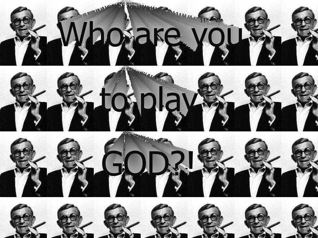 whoareyoutoplaygod