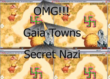 OMG Secret Nazi Gaia!