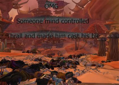 LolMced thrall!