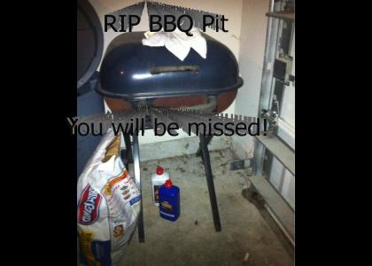 RIP BBQ Pit 19XX-2011
