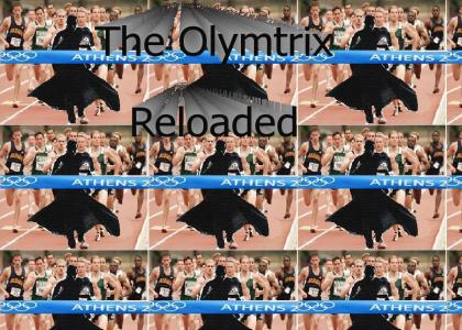 The Olymtrix Reloaded