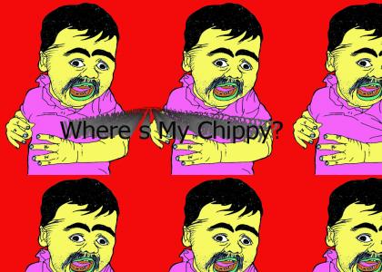 Where's My Chippy?