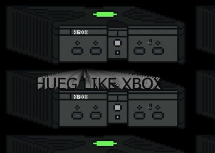 HUEG LIKE XBOX