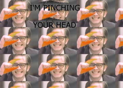 I'm Pinching Your Head