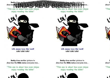 NINJAS READ BIBLES