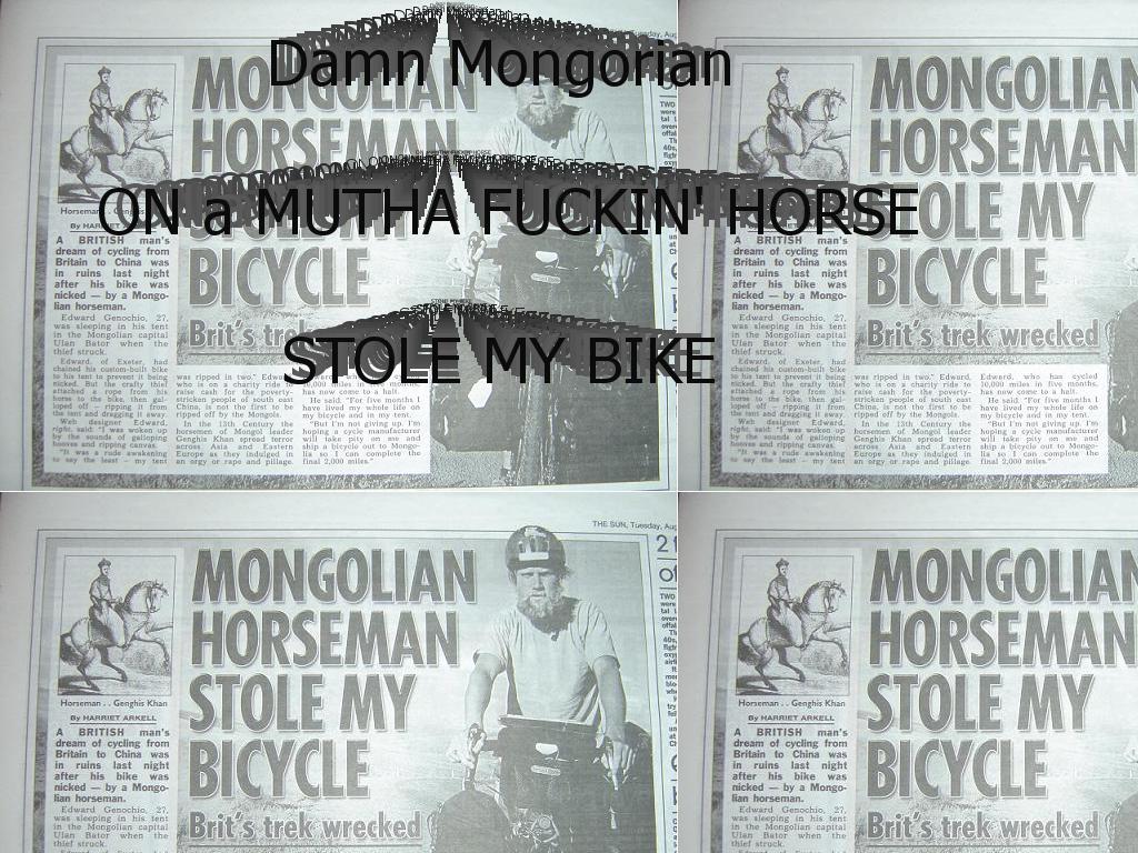 mongorianstolemybike