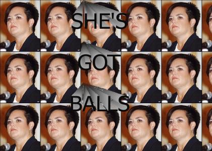 She's got balls!