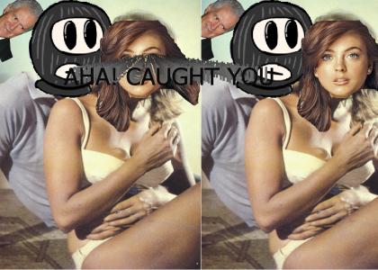 Caught you! With Lindsay Lohan!