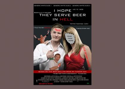 I hope they serve beer in HELL: Movie Poster