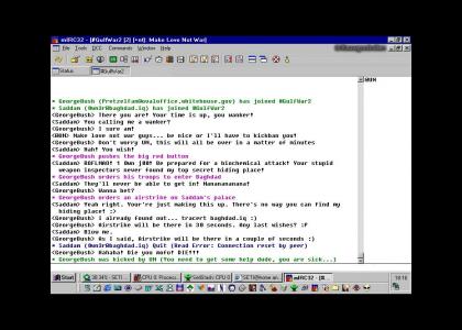 GeorgeBush has joined #gulfwar
