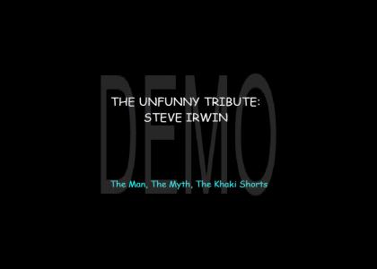 Steve Irwin: The Unfunny Tribute (version 1.0)