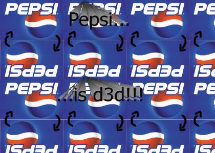 Pepsi is dead