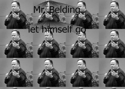 Mr. Belding, what happened?!