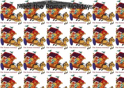 The Roman Holidays